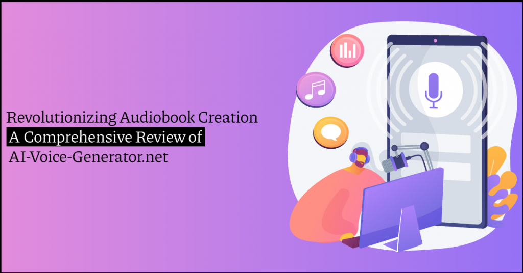 Revolutionizing Audiobook Creation
